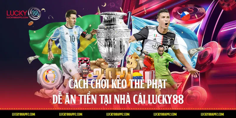 cách chơi kèo thẻ phạt
